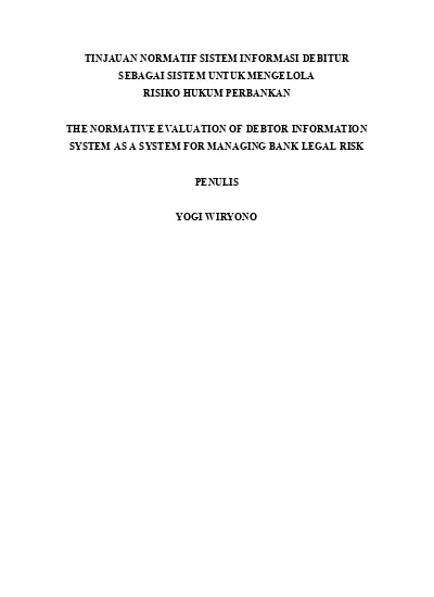 Tinjauan Normatif Sistem Informasi Debitur Sebagai Sistem Untuk