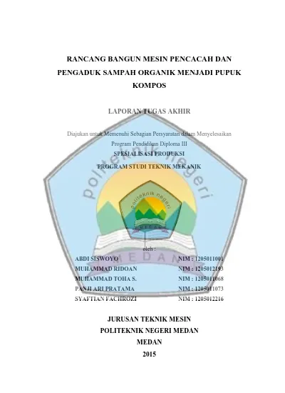 Rancang Bangun Mesin Pencacah Dan Pengaduk Sampah Organik Menjadi Pupuk