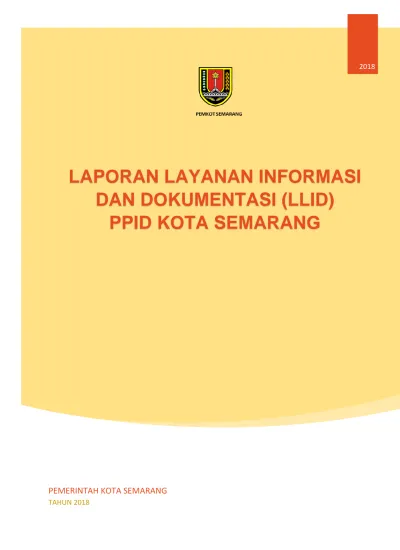 LAPORAN LAYANAN INFORMASI DAN DOKUMENTASI LLID PPID KOTA SEMARANG