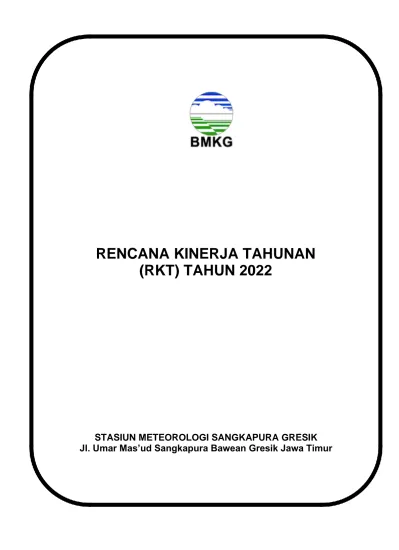 RENCANA KINERJA TAHUNAN RKT TAHUN 2022