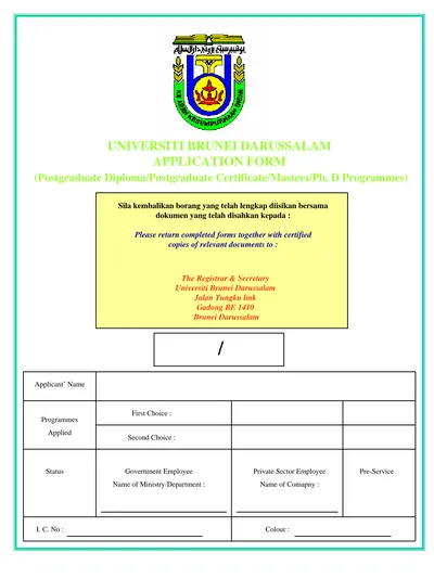 UNIVERSITI BRUNEI DARUSSALAM APPLICATION FORM