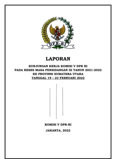 Laporan Kunjungan Kerja Komisi V Dpr Ri Pada Reses Masa Persidangan Iii