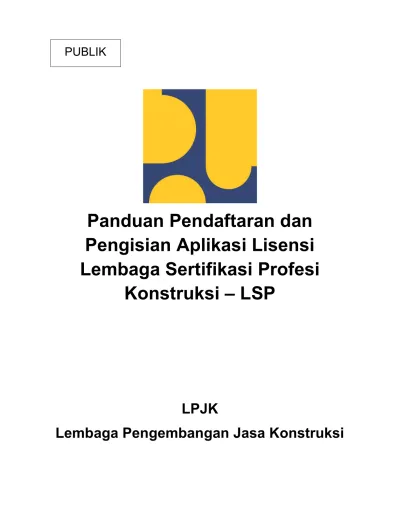 Panduan Pendaftaran Dan Pengisian Aplikasi Lisensi Lembaga Sertifikasi