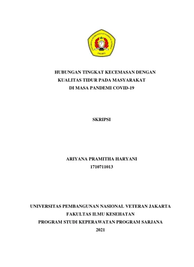 HUBUNGAN TINGKAT KECEMASAN DENGAN KUALITAS TIDUR PADA MASYARAKAT DI