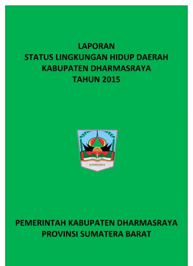 Laporan Status Lingkungan Hidup Daerah Kabupaten Dharmasraya Tahun