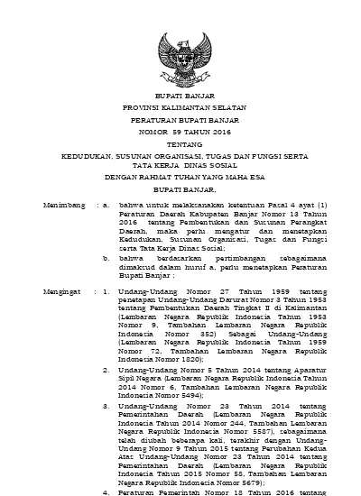 Memutuskan Peraturan Bupati Tentang Kedudukan Susunan Organisasi