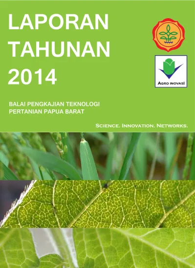 LAPORAN TAHUNAN 2014 BALAI PENGKAJIAN TEKNOLOGI PERTANIAN PAPUA BARAT