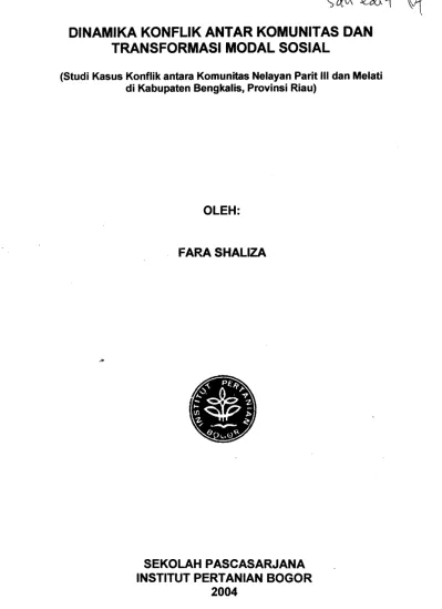 Dinamika Konflik Antar Komunitas Dan Transformasi Modal Sosial Studi