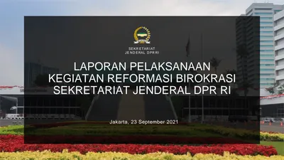 Laporan Pelaksanaan Sekretariat Jenderal Dpr Ri