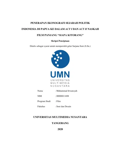 Penerapan Ikonografi Sejarah Politik Indonesia Di Papua Ke Dalam Act I