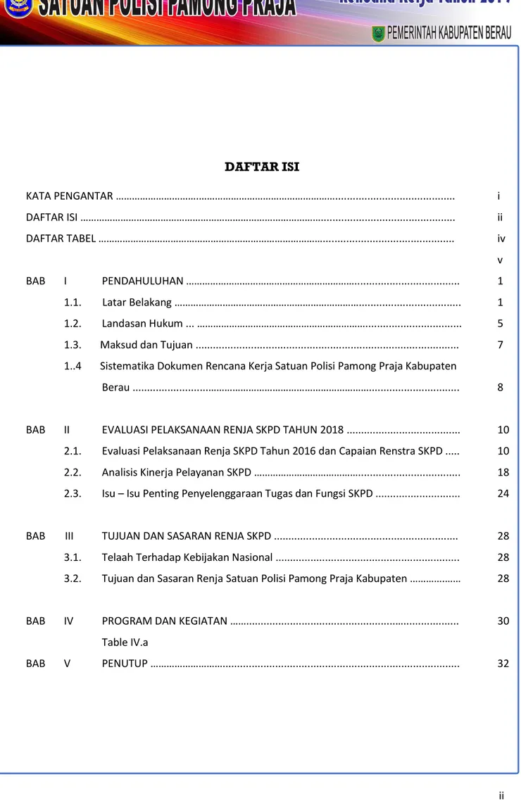 RENCANA KERJA TAHUN 2019 PEMERINTAH KABUPATEN BERAU SATUAN POLISI