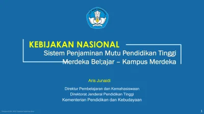 KEBIJAKAN NASIONAL Sistem Penjaminan Mutu Pendidikan Tinggi Merdeka Bel