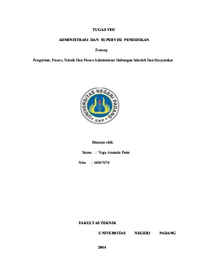 Pengertian Proses Teknik Dan Proses Administrasi Hubungan Sekolah Dan