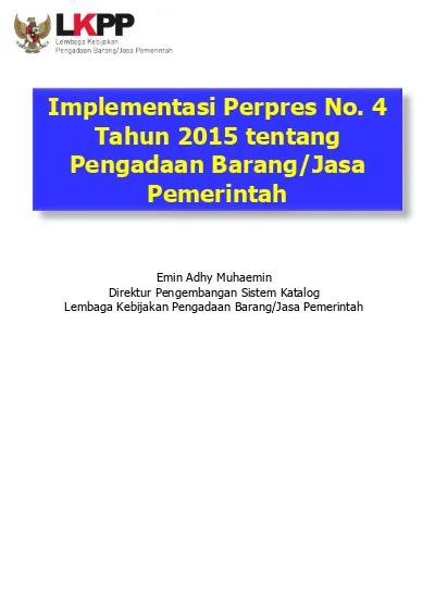 Implementasi Perpres No Tahun Tentang Pengadaan Barang Jasa