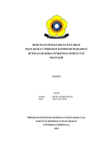 Hubungan Pengetahuan Dan Sikap Masyarakat Terhadap Kondisi Rumah Sehat