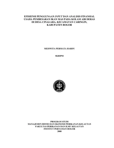 Efisiensi Penggunaan Input Dan Analisis Finansial Usaha Pembesaran Ikan