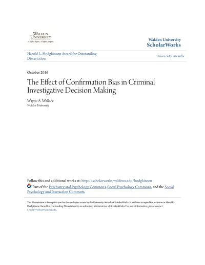 The Effect Of Confirmation Bias In Criminal Investigative Decision Making