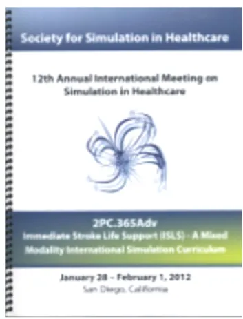 Fig. 1 最新の ISLS ガイドブック 2013． Fig. 2 国際シュミレーション医学会（サンディエゴ）でもちいた 英語版 ISLS テキスト．