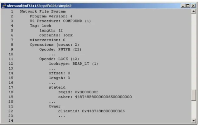 図  9. LOCK opcode に対する応答  この特定のロックを指すステート  ID (17～19 行目) をサーバがクライアントにどのように返すかに注目してくだ さい。また、サーバはクライアントのステートを保持しているため、クライアントにクライアント  ID も返しています。 この例では、サーバはこのクライアントの特定のロックについてステートを維持しています。 クライアントが  LOCKU opcode を使用してロックを解除しようとした場合、サーバがこのロック要求を処理でき るよう、ロックに関連付