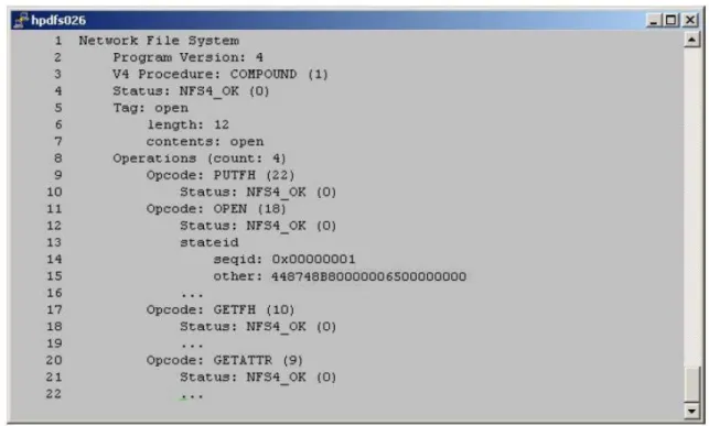 図  7. OPEN opcode に対する応答  13  行目のステート ID は、OPEN opcode に対する応答の一部としてサーバが返したものであり、このクライ アントがファイルをオープンしている状態を示しています。この  ID を使用して、ステートとこのファイル オープン のインスタンスとが関連付けられます。 デリゲーション 通常、ネットワークにあるファイル  ロックおよびファイル データの管理は NFS サーバが行います。複数のクラ イアントがリモートから複数の管理ファイルにアクセスする場合に