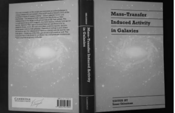 図 10  Mass-Transfer Induced Activity in Galaxies の集録．左下に見えるサインは私の蔵書であ ることを示す． h この総会ではロベルト・ターレヴィッチ氏にも再会したことを第 4 節で述べた．私は 97 年の京都， 06 年のプラハ，そ して 15 年のホノルルでの総会にしか参加していないが，若手の皆さんには参加を勧めたい．やはり，人との出会い は大切だからだ． i 東直巳氏の推理小説『探偵はバーにいる』 （ 1992 年，早川書房）に触発された一文．もちろん，こ