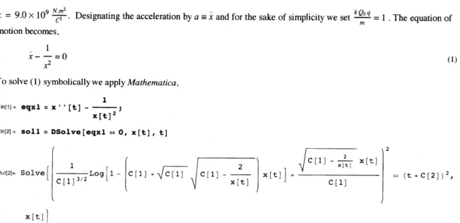 Table 1 is the tabulated values of the time and the position.