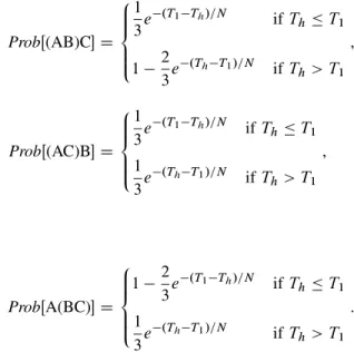Figure 11b shows the three probabilities assuming T 1 D 2N and T 2 D 3N .