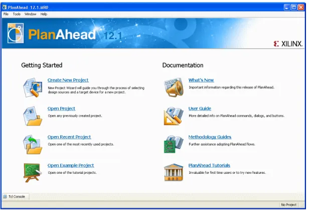 図 1 : PlanAhead の Getting Started ページ 