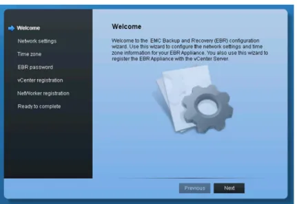 図 6  ［EMC Backup and Recovery 構成］ウィンドウの［ようこそ］ページ