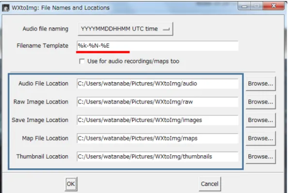 図  4 WXtoImg の Name and Location 設定画面 