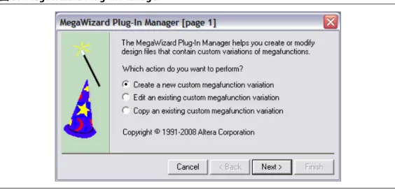 図 5. MegaWizard Plug-In Manager