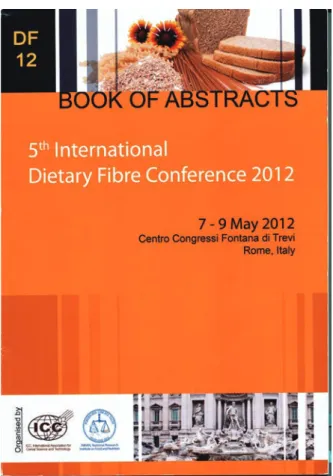 図 1 ．国際食物繊維学会（第 5 回、 2012 ）要旨 Fig 1. The abstract book of the 5th International Dietary Fibre  Conference 2012.