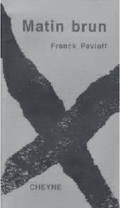 図 1: Matin brun　（Frank Pavloff, 2002, édition Cheyne）  表紙
