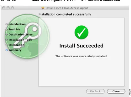 図 13-39 Mac OS X Agent  インストール： Install Succeeded