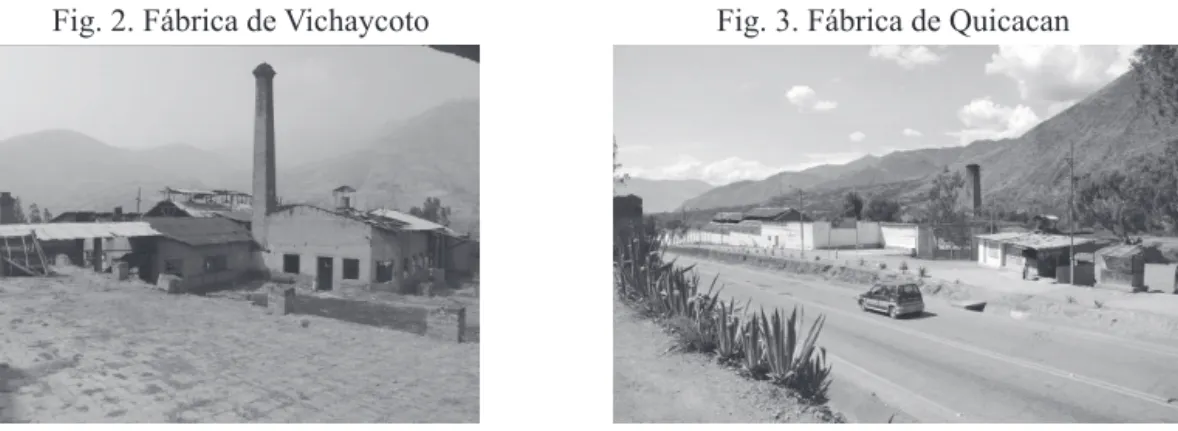 Fig. 4. Alambique (Fundo Huayocoto)              Fig. 5. Trapiche hidráulico de tres cilindros                                                                                                (Fundo Pacán)
