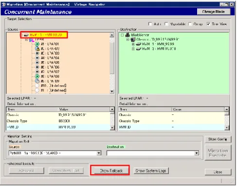 図 3-69 Migration [Concurrent Maintenance]ウインドウ(HVM の選択)  Rollback WWN ウインドウが表示されます。 