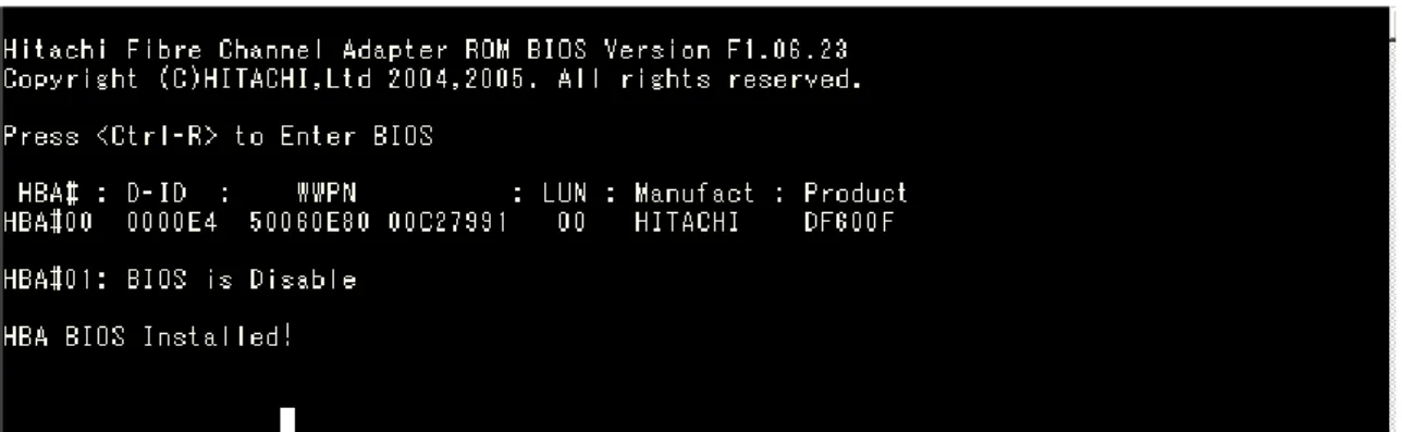 図 1-1 HBA BIOS の画面出力 