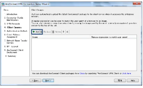 図 7  Client  Image の指定(2) 7)  AnyConnect  Client  Image を 指定し、「OK」をクリックします。