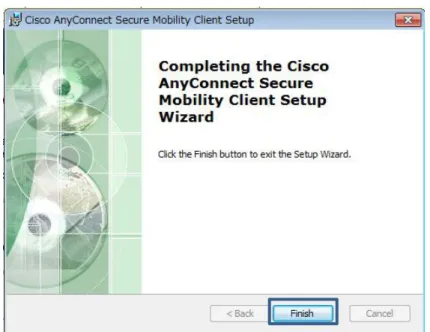 図 44  AnyConnect  Secure  Mobility  Client のインストールの完了