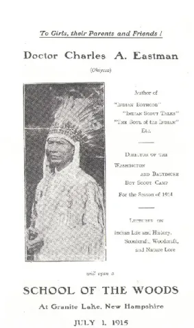 Figure 1. Portrait of Charles A. Eastman. Brochure. “School of the Woods”   