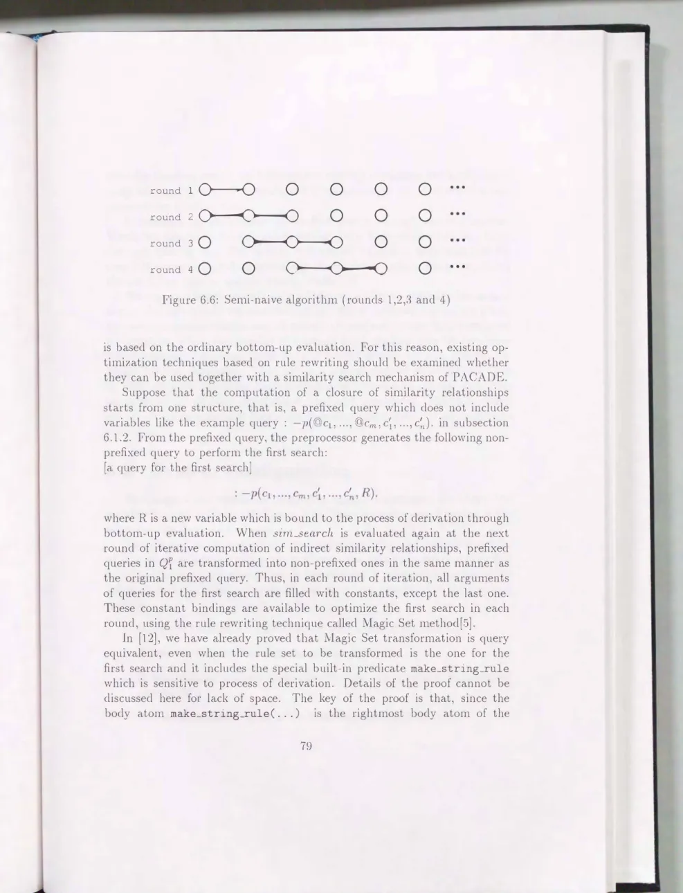 Figure  6.6:  Sen1i-naive  algorithn1  ( rounds  1,2,3  and  4) 