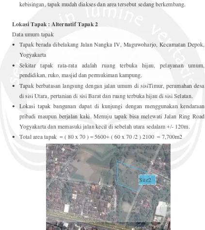 Gambar 3.7 : Lokasi Tapak 2 Kawasan Jalan Ring Road Utara, Kecamatan Depok, Kabupaten  Sleman, Kota Yogyakarta