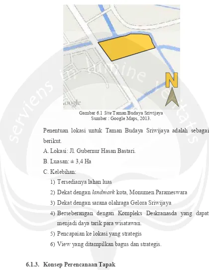 Gambar 6.1 Site Taman Budaya Sriwijaya