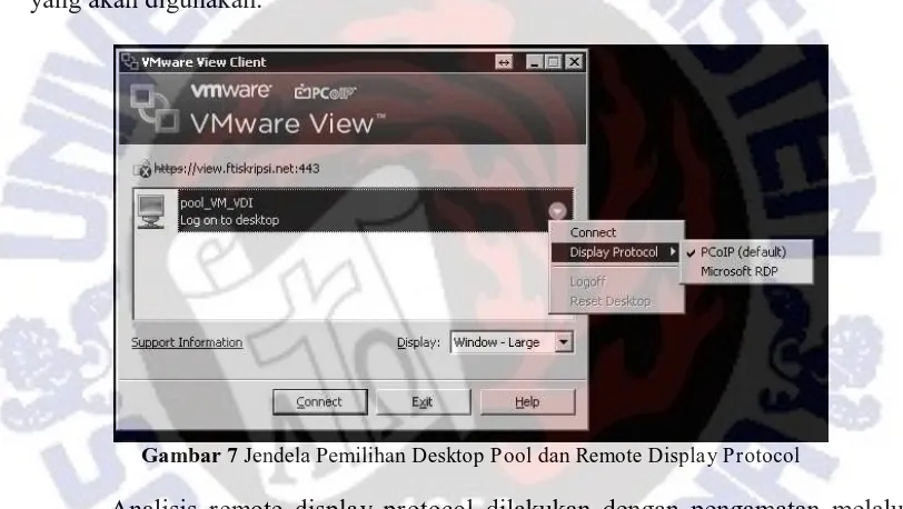 Gambar 7 Jendela Pemilihan Desktop Pool dan Remote Display Protocol  