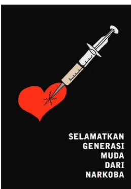 Gambar 2.2 : Poster ani narkoba.