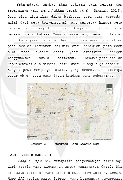 Gambar 3.1 Ilustrasi Peta Google Map 