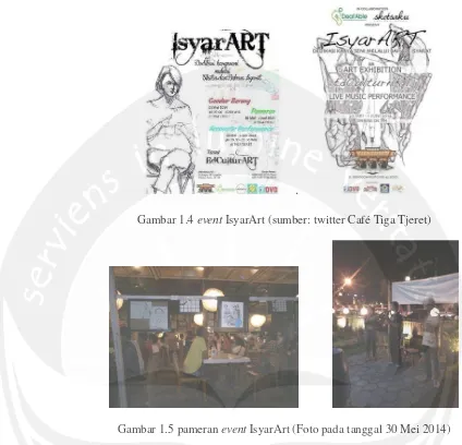 Gambar 1.4 event IsyarArt (sumber: twitter Café Tiga Tjeret) 