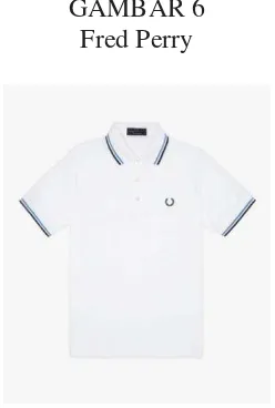 GAMBAR 6Fred Perry