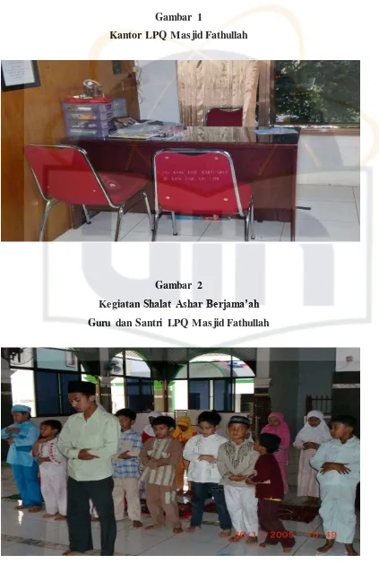 Gambar 1 Kantor LPQ Masjid Fathullah 