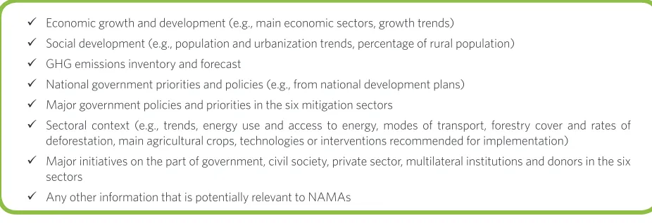 Table 1 provides a list of typical information to be collected at this stage. This information should be organized by the six UNFCCC sectors, in addition to one general climate change category (e.g., national development plans, national economic reports, e